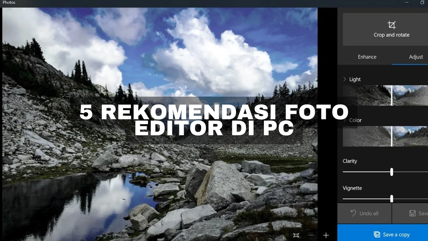 5 Rekomendasi Foto editor di PC