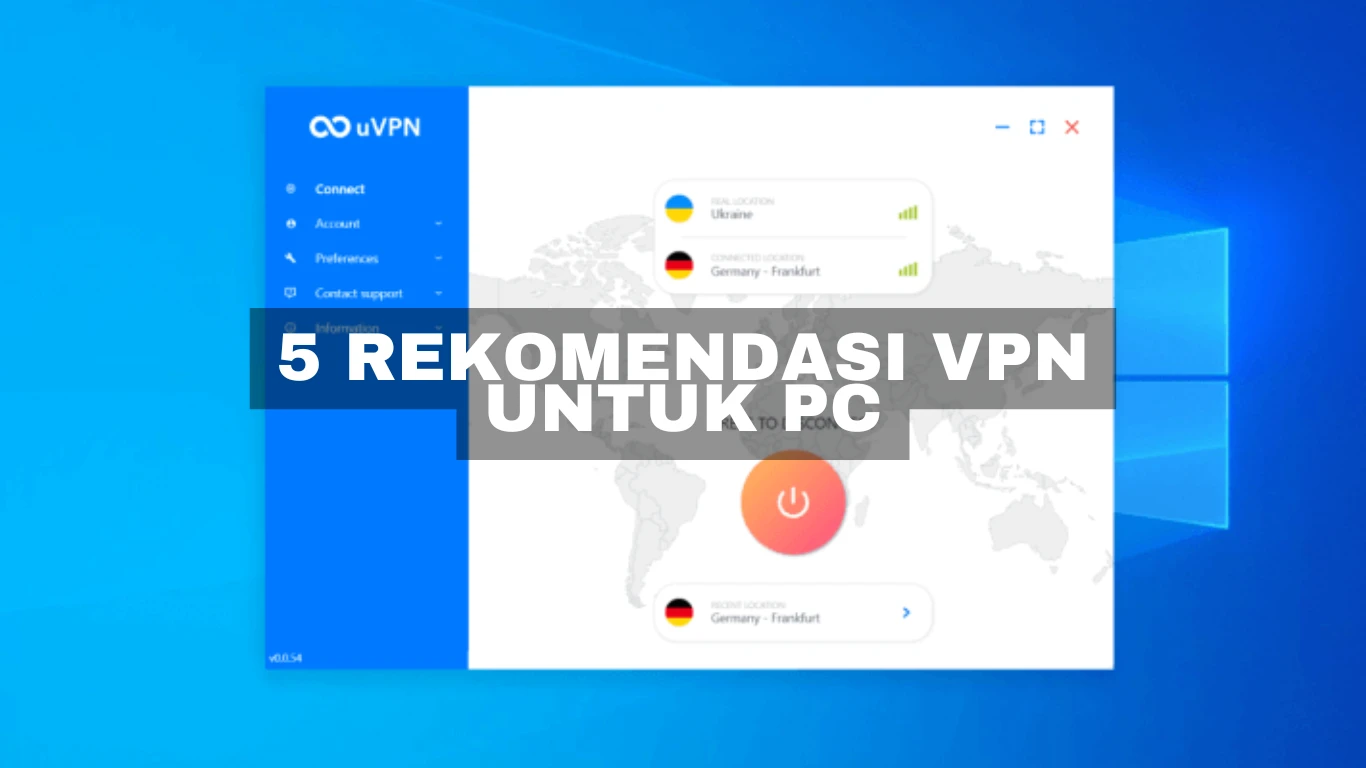 5 Rekomendasi VPN untuk PC