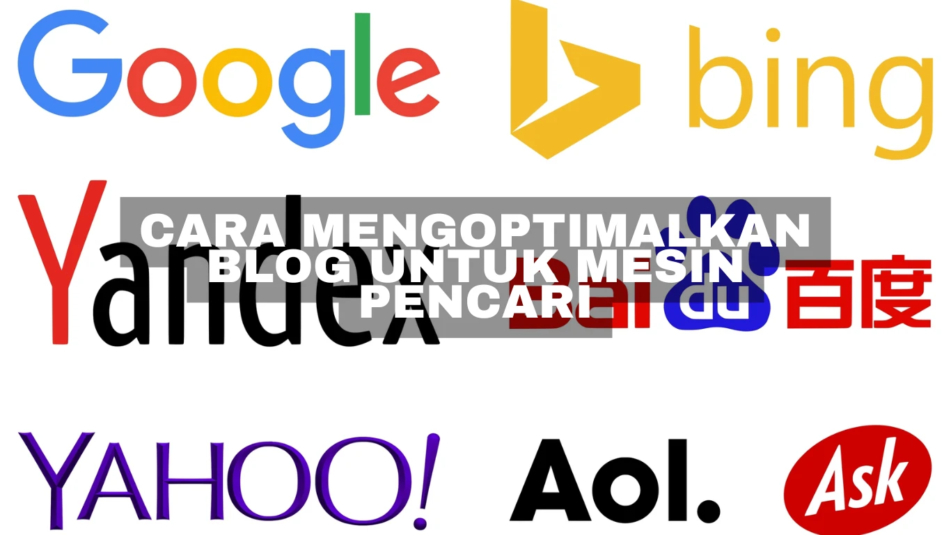 Cara mengoptimalkan blog untuk mesin pencari