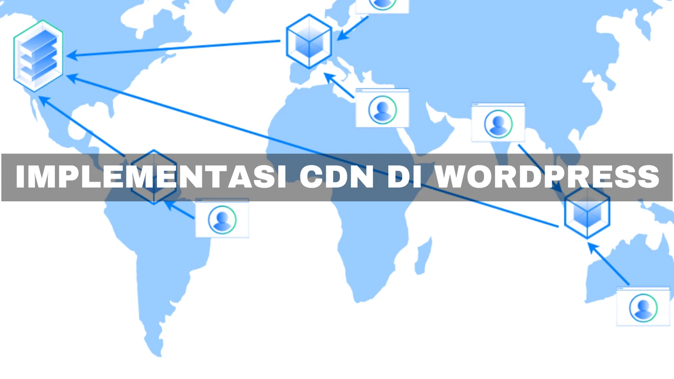 Implementasi CDN di WordPress